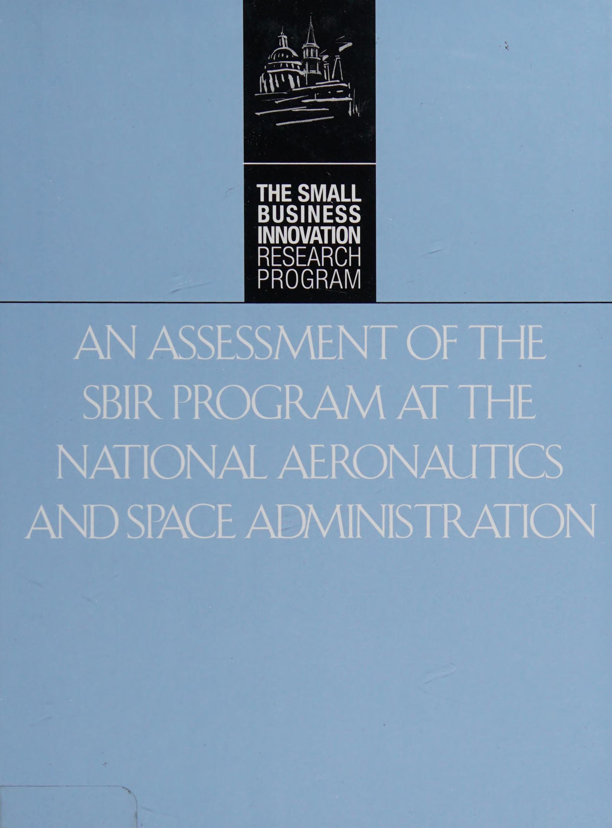 An Assessment Of The SBIR Program At The National Aeronautics And Space Administration
