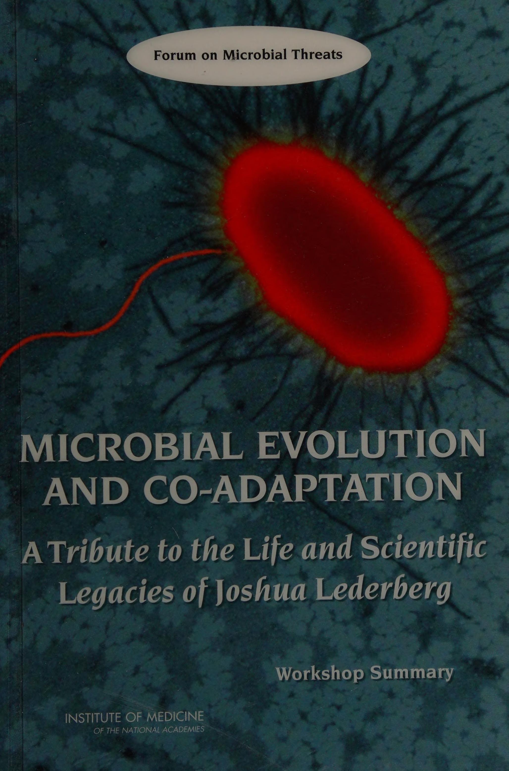 Microbial evolution and co adaptation