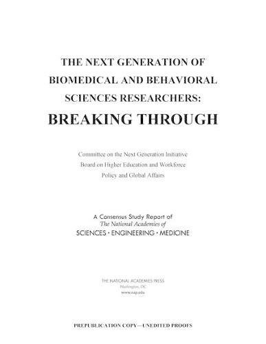 Next Generation of Biomedical and Behavioral Sciences Researchers