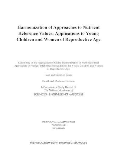 Harmonization of Approaches to Nutrient Reference Values