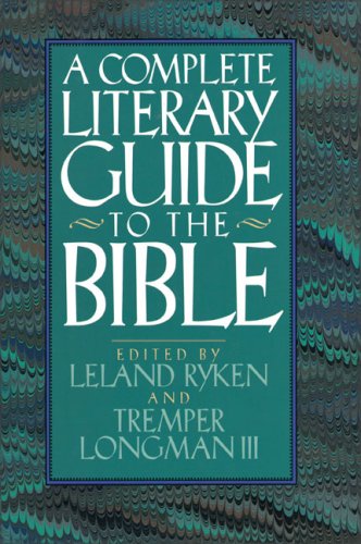 Complete Literary Guide to the Bible The