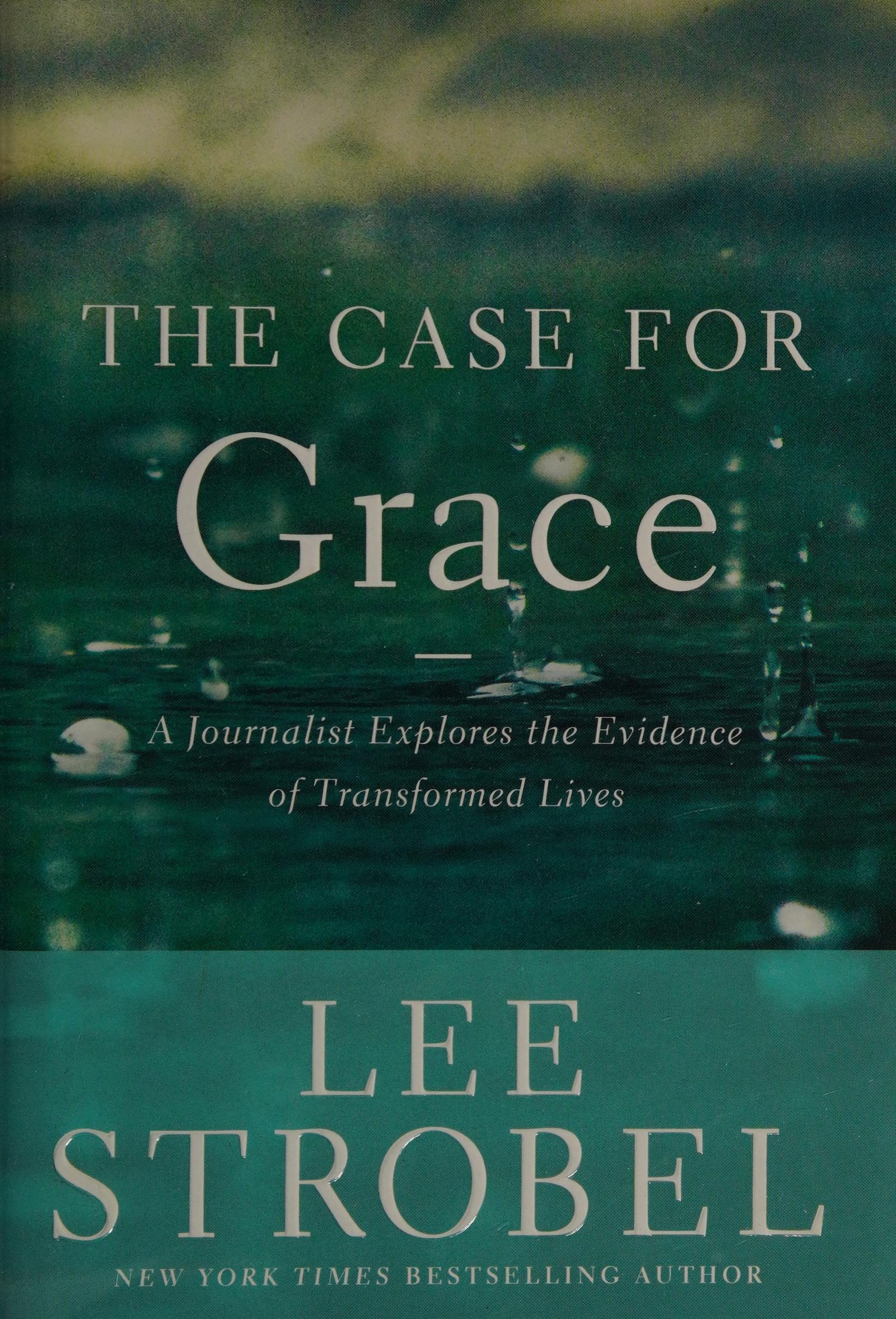The Case for Grace