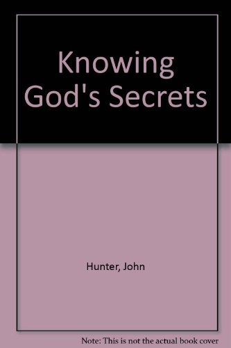 Knowing God's Secrets