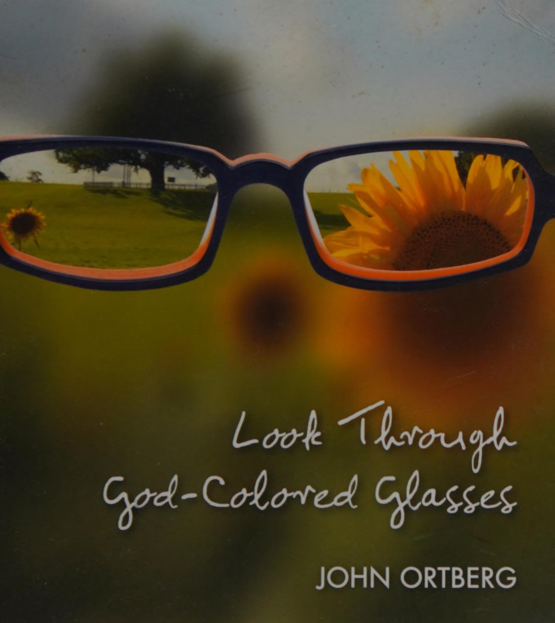Look Through God-Colored Glasses