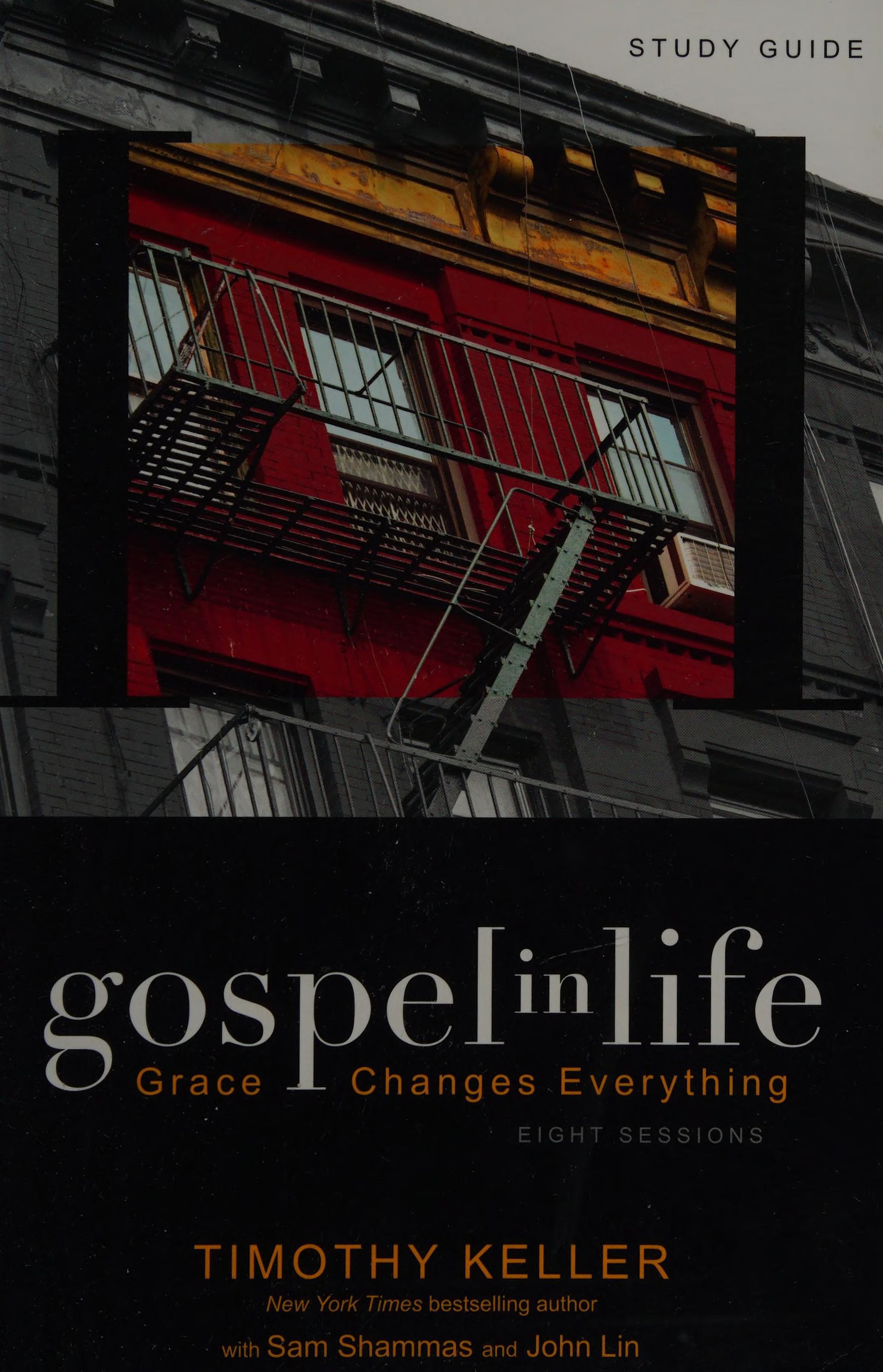 Gospel in Life Study Guide