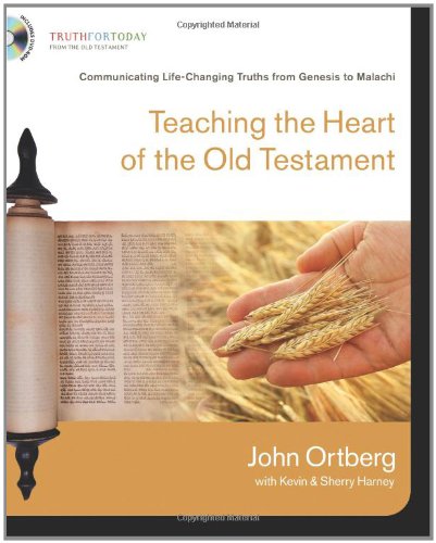Teaching the Heart of the Old Testament