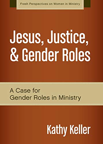 Jesus justice and gender roles