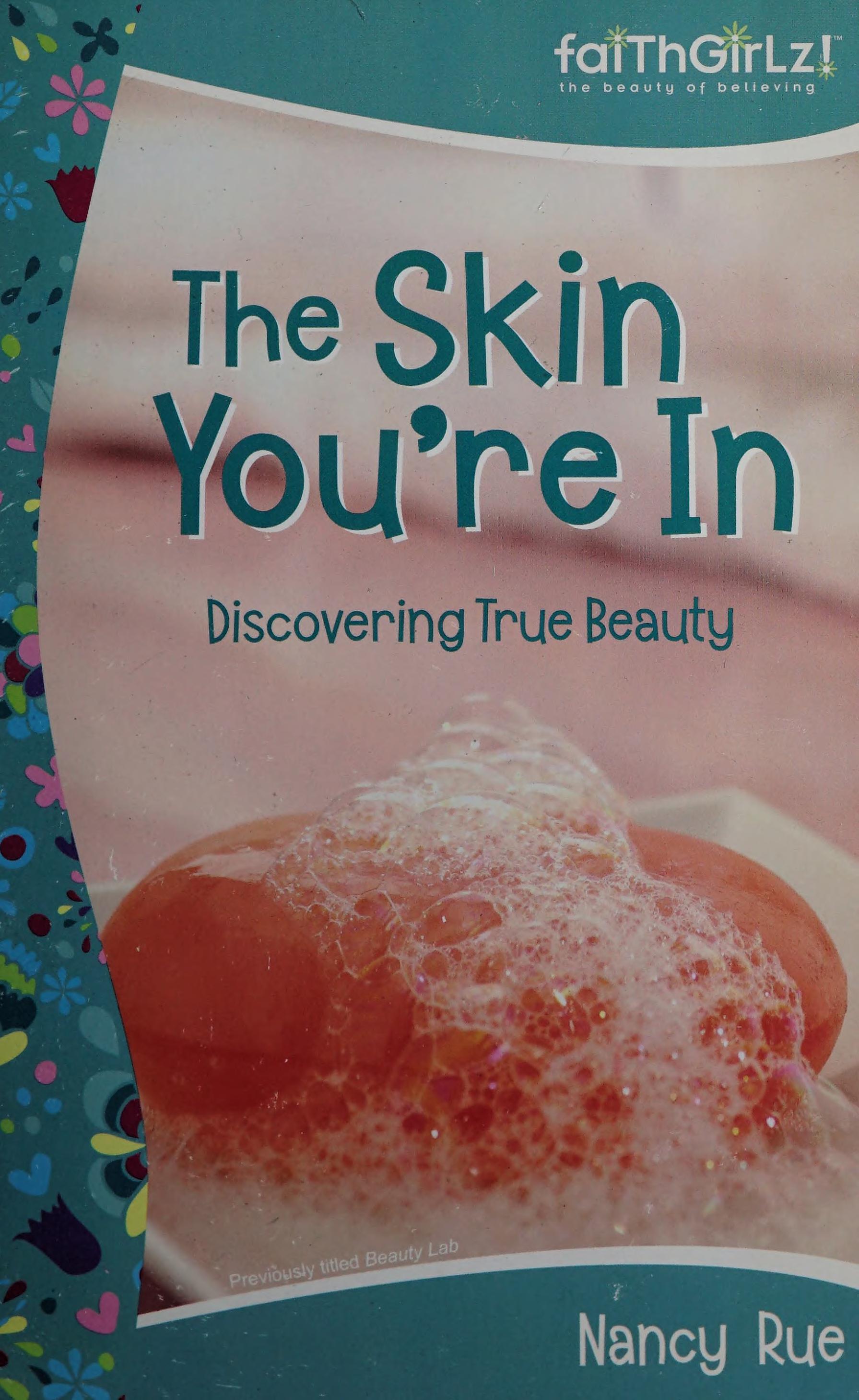 The skin you re in