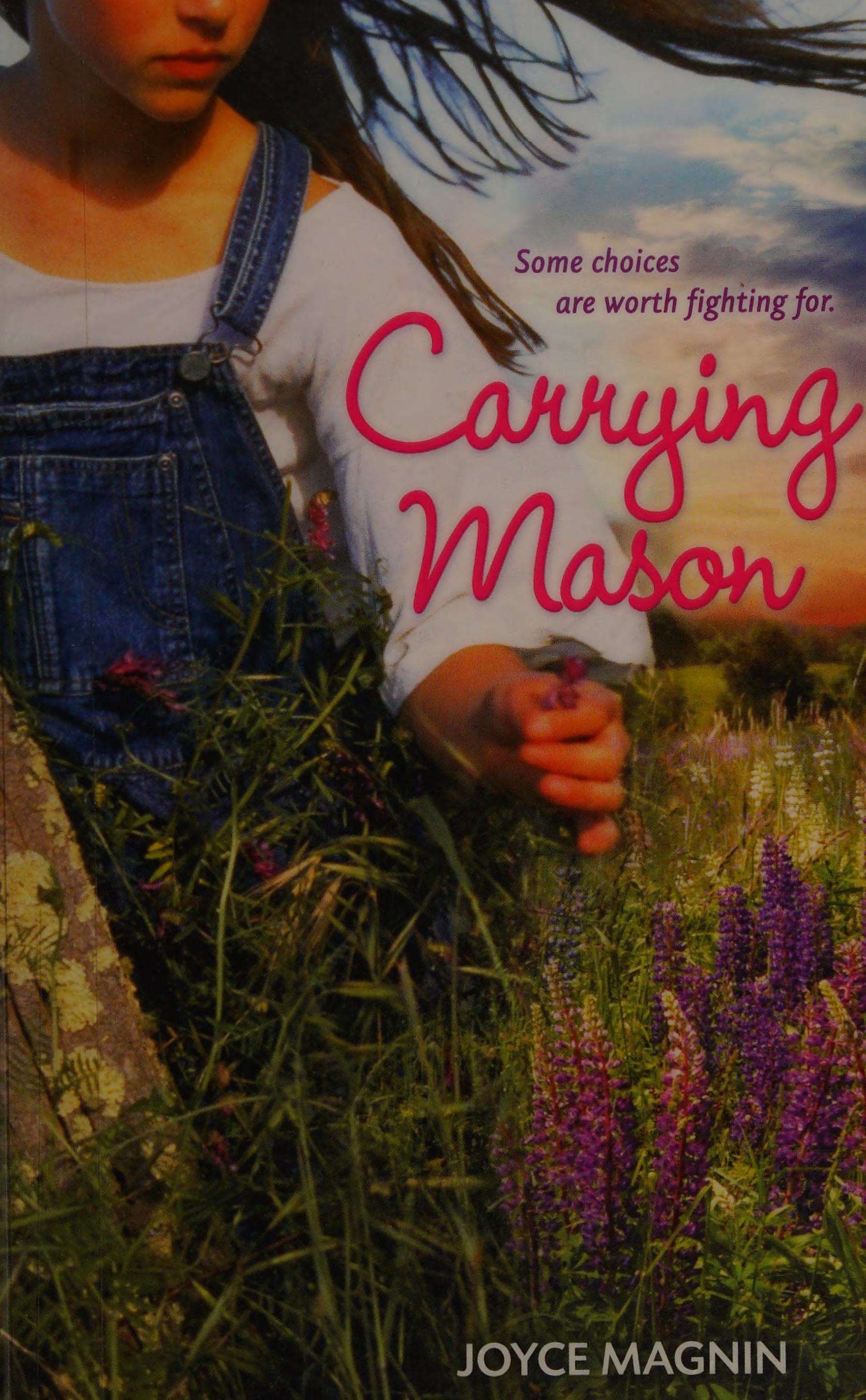Carrying Mason