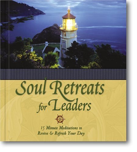 Soul Retreats for Leaders