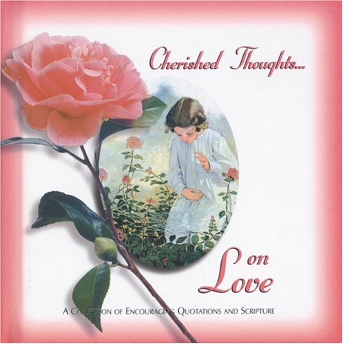 Cherished Thoughts of Love