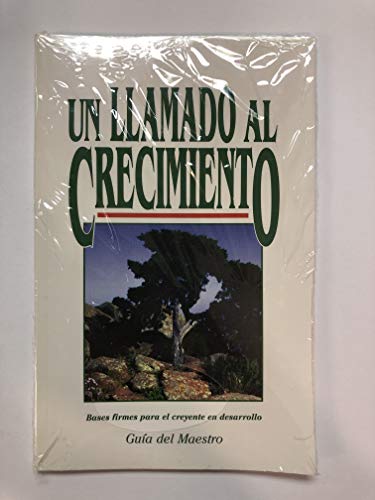 Un Llamado al Crecimiento