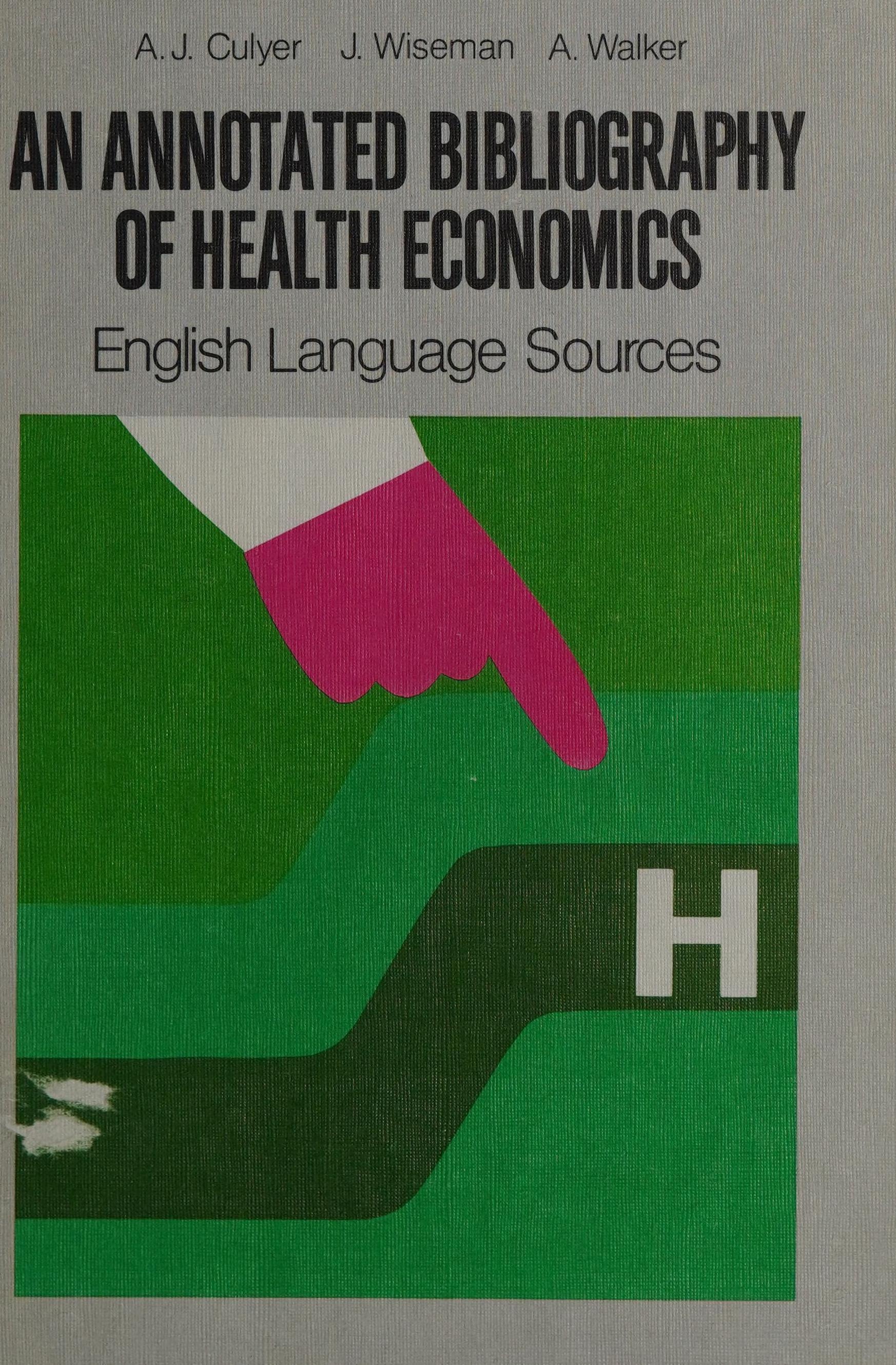 An annotated bibliography of health economics