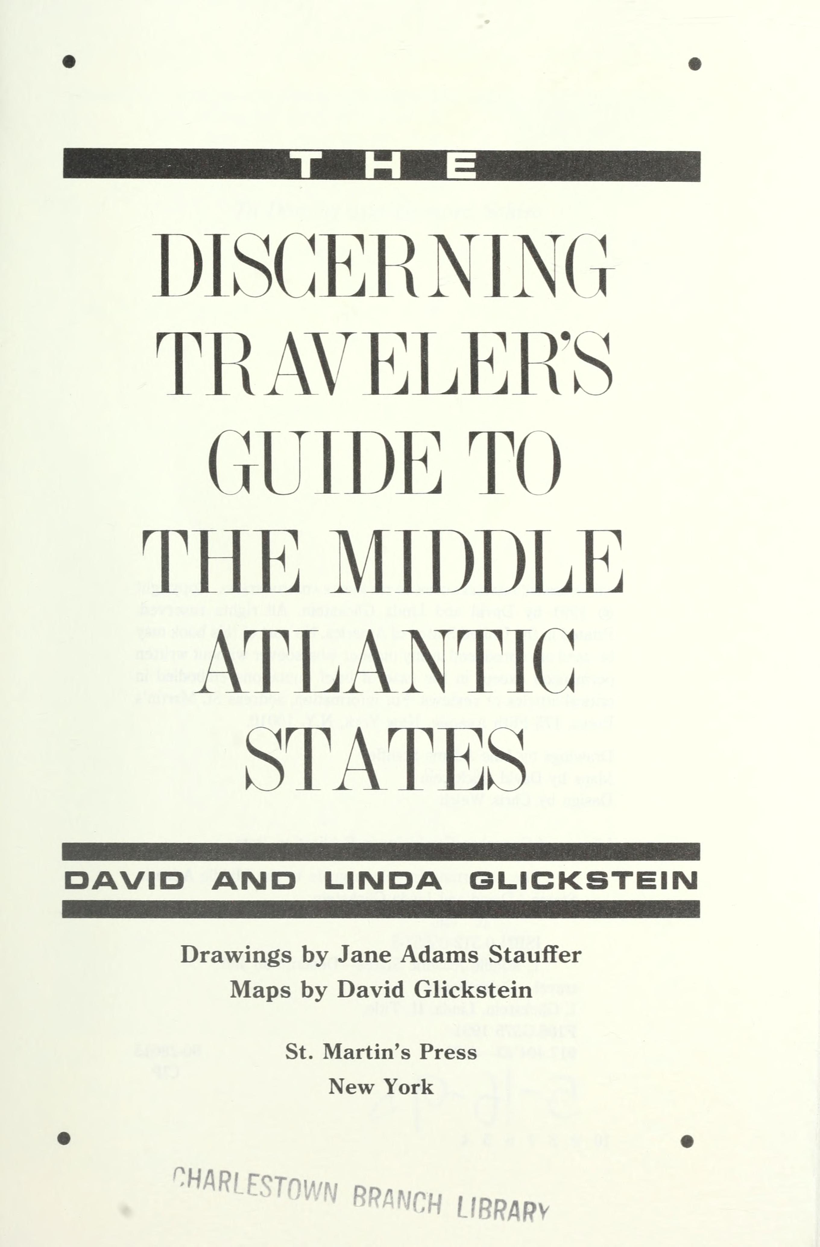 Discerning Traveler's Guide to the Middle Atlantic States