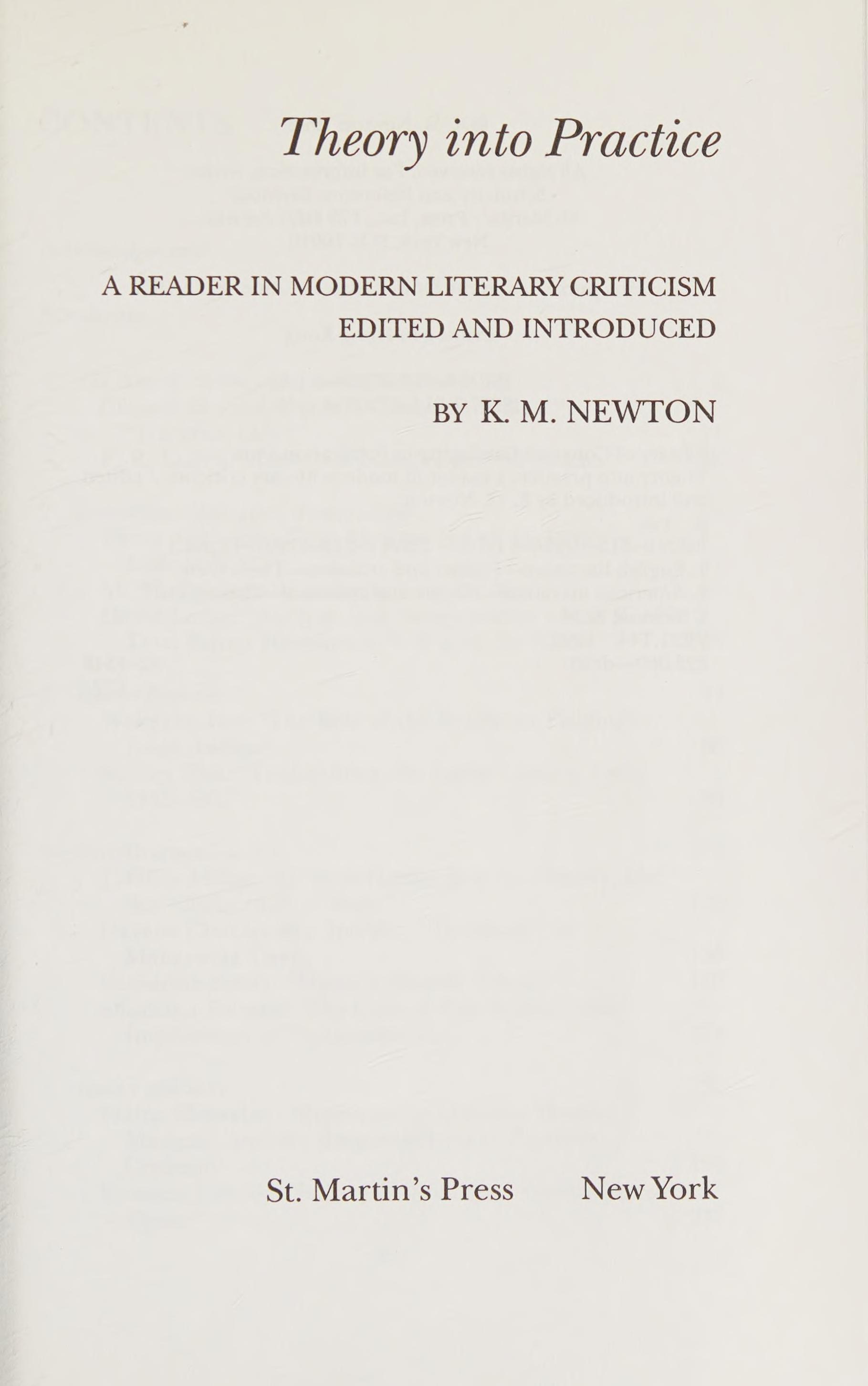 Theory Into Practice: A Reader In Modern Literary Criticism