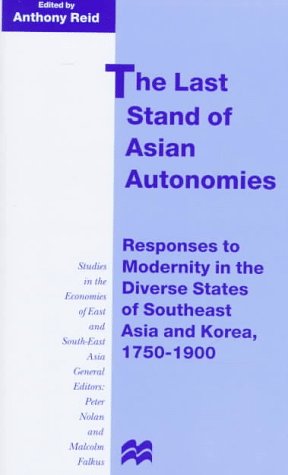 The Last Stand of Asian Autonomies