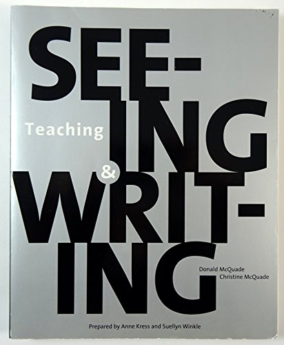 Teaching Seeing & Writing