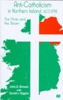 Anti Catholicism in Northern Ireland 1600 1998
