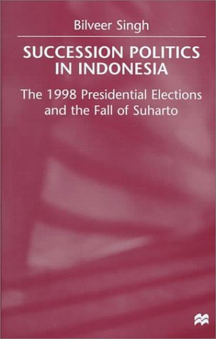 Succession Politics in Indonesia