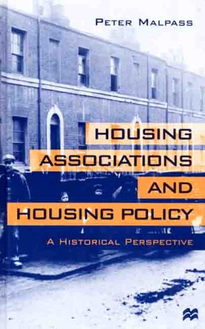 Housing Associations and Housing Policy