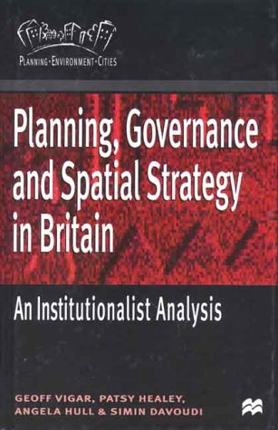 Planning Governance and Spatial Strategy in Britain