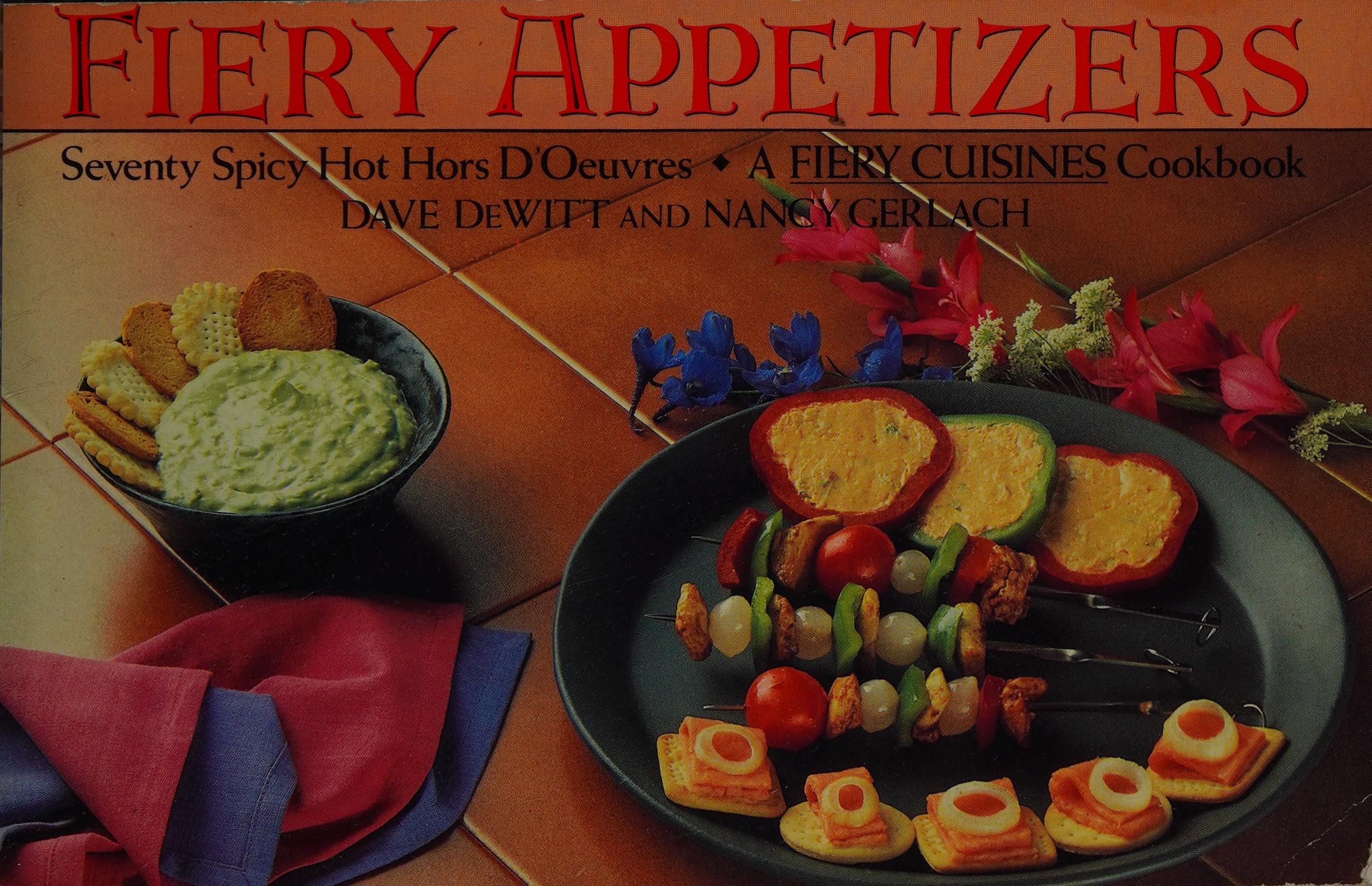 Fiery Appetizers