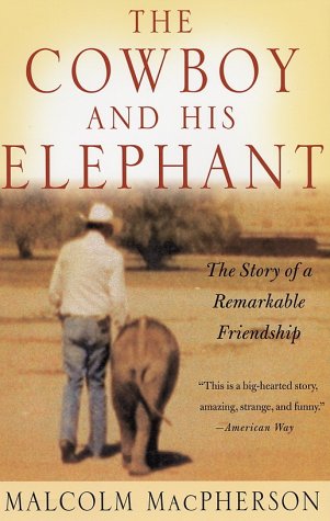 The Cowboy and His Elephant