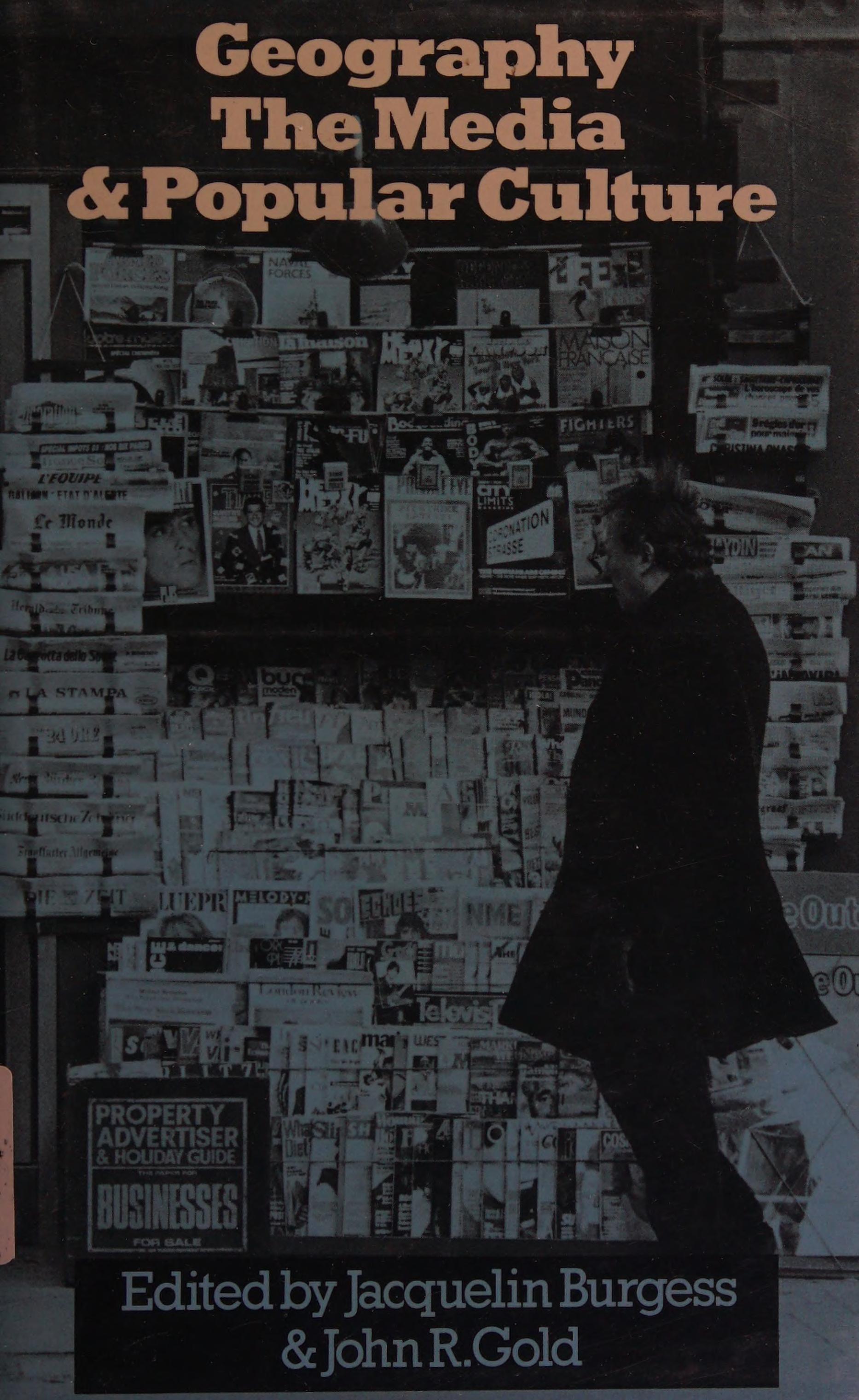 Geography, The Media, And Popular Culture
