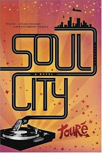 Soul City: A Novel