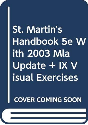 St. Martin's Handbook 5e Cloth with 2003 Mla Update & Ix Visual Exercises