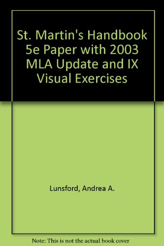 St. Martin's Handbook 5e Paper with 2003 Mla Update & Ix Visual Exercises
