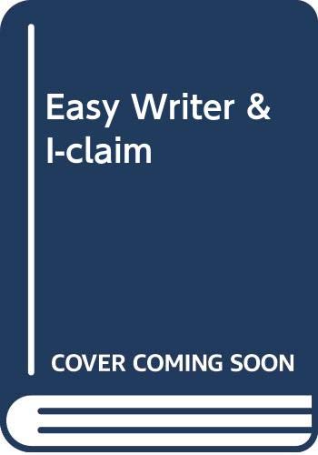Easy Writer 3e & I-Claim
