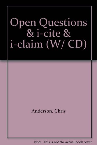 Open Questions & I-Cite & I-Claim