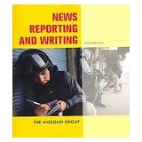 News Reporting and Writing 9e & Crisis Coverage CD-Rom