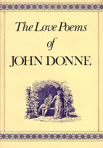The Love Poems Of John Donne
