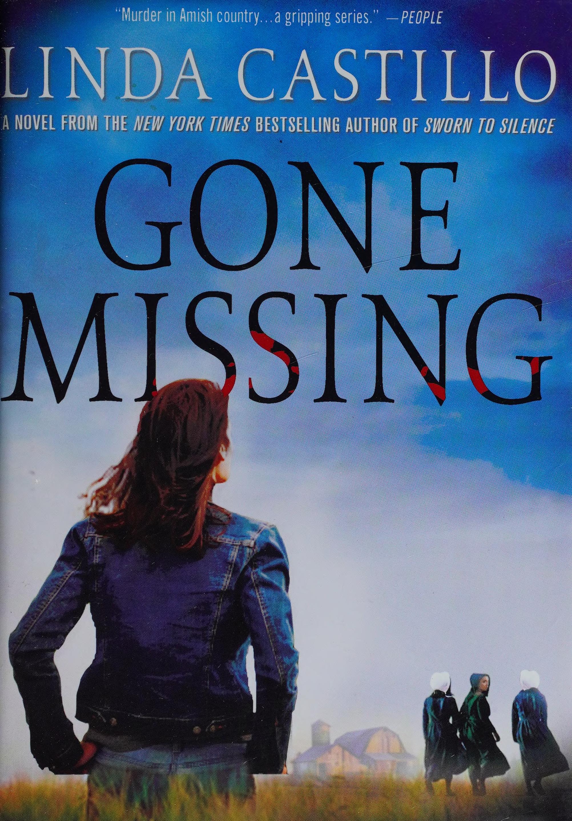 Gone Missing by Linda Castillo, ISBN 9780312658564