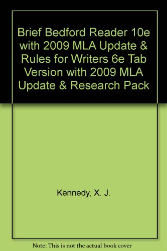 Brief Bedford Reader 10e with 2009 Mla Update & Rules for Writers 6e Tab Version with 2009 Mla Update & Research Pack