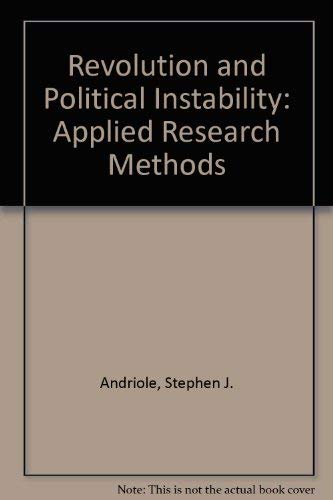Revolution And Political Instability: Applied Research Methods
