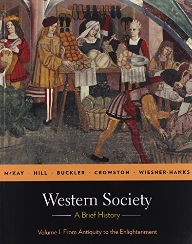 Western Society Brief V1 & Documents to Accompany A History of Western Society V1