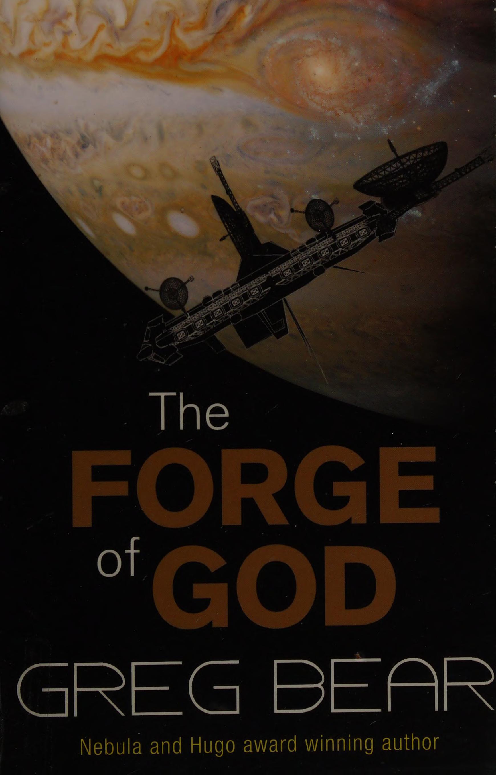 The Forge of God
