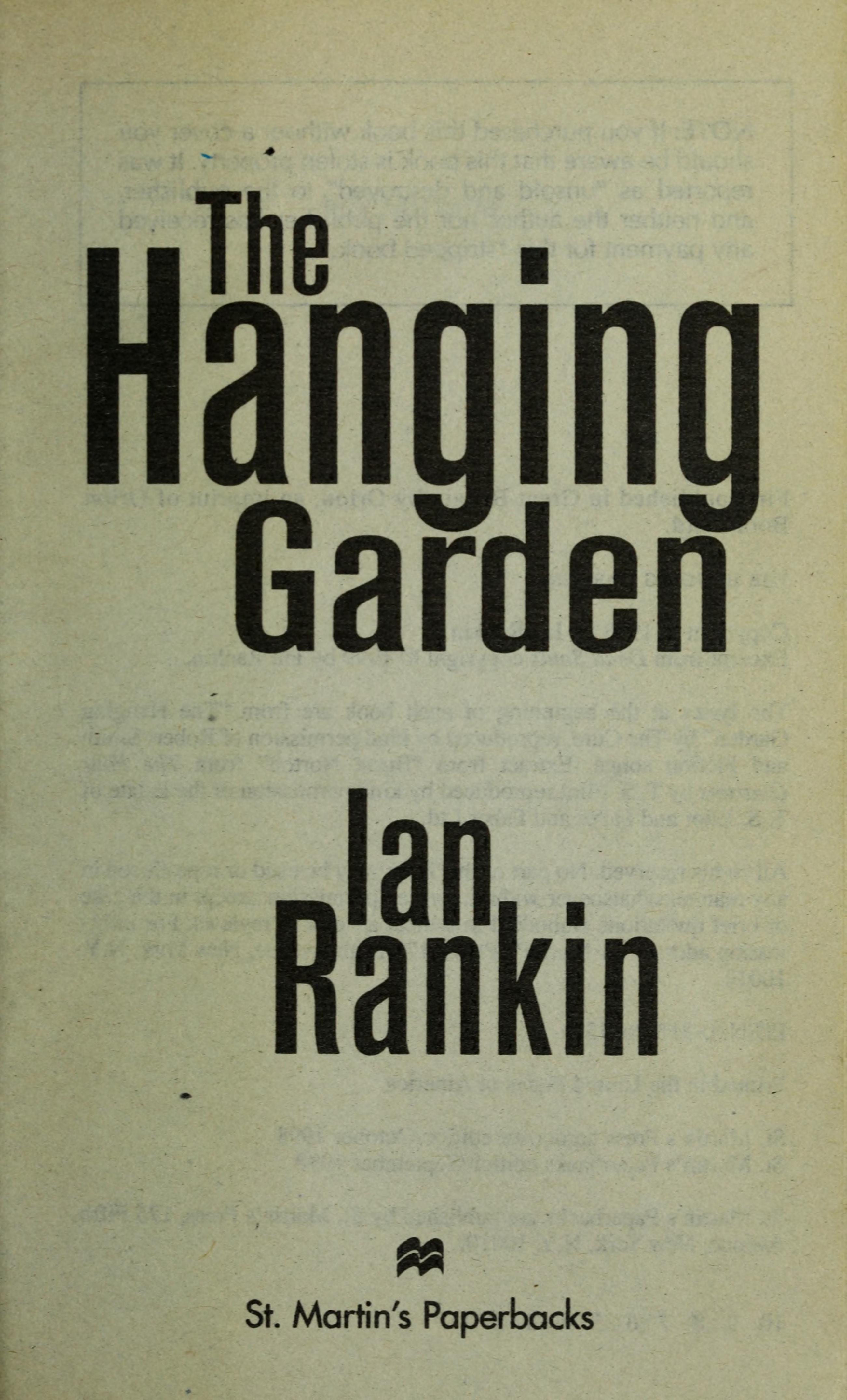 The Hanging Garden by Ian Rankin New York Times Best-Selling Author, ISBN 9780312969134