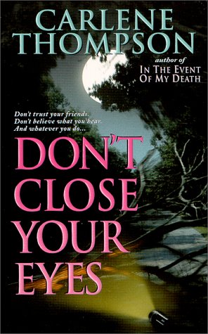 Don't Close Your Eyes