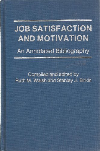 Job Satisfaction And Motivation