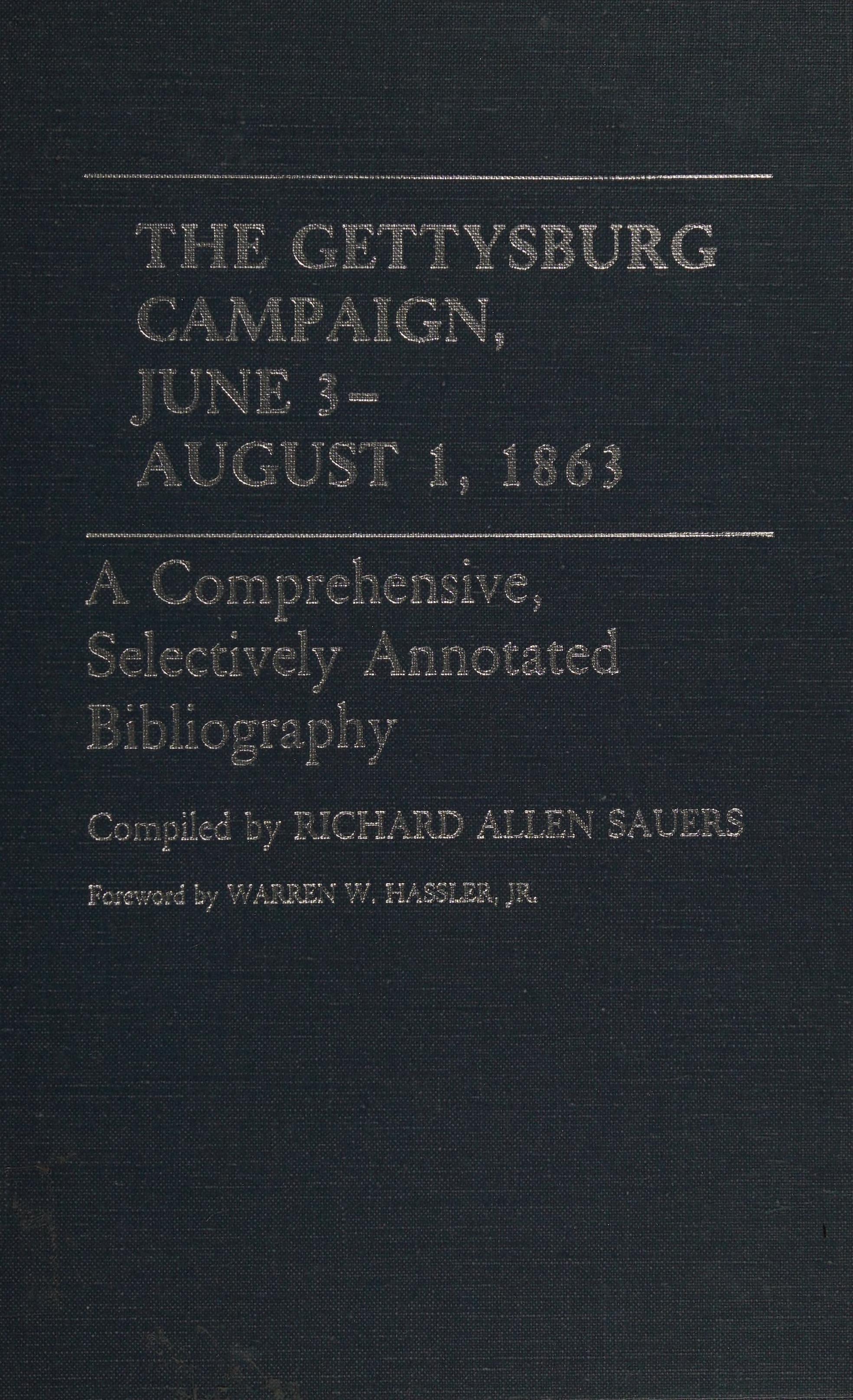 Gettysburg Campaign, June 3 - August 1, 1863