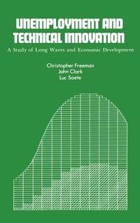 Unemployment and Technical Innovation