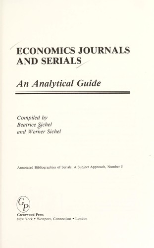 Economics Journals And Serials: An Analytical Guide