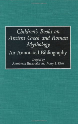 Children's Books on Ancient Greek and Roman Mythology