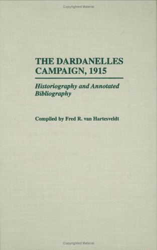 The Dardanelles Campaign, 1915