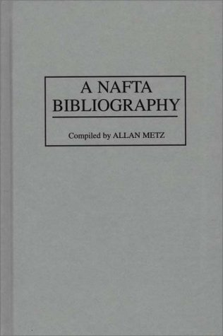 A NAFTA Bibliography