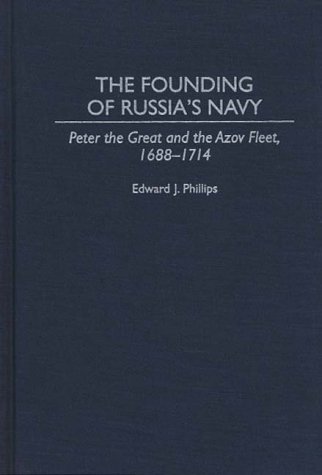 The Founding of Russia's Navy